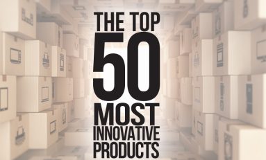 The Top 50 Most Innovative Products (Part One)