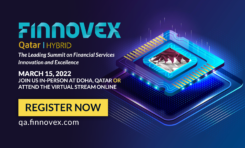 Finnovex Qatar Summit: Hybrid Experience — Connect In-Person and Online on March 15, 2022, in Doha, Qatar