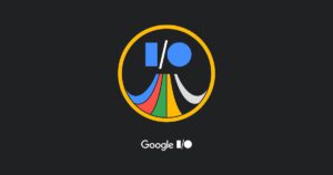 Google I/O: The Most Anticipated Tech Event of 2023