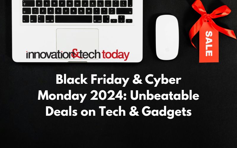 Black Friday & Cyber Monday 2024: Unbeatable Deals on Tech & Gadgets