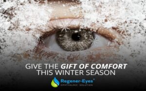 Give the Gift of Comfort This Winter Season With Regener-Eyes